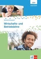 bokomslag Wirtschafts- und Betriebslehre. Wirtschaft kompetent