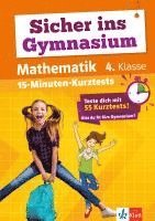 bokomslag Sicher ins Gymnasium 15-Minuten-Kurztests Mathematik 4. Klasse