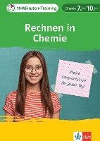 bokomslag Klett 10-Minuten-Training Chemie - Rechnen in Chemie 7.-10. Klasse