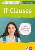 bokomslag 10-Minuten-Training Englisch Grammatik If-Clauses 6.-8. Klasse