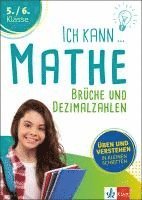 bokomslag Ich kann Mathe - Brüche und Dezimalzahlen 5./6. Klasse