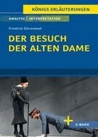 Friedrich Dürrenmatt - Der Besuch der alten Dame von Friedrich Dürrenmatt - Textanalyse und Interpretation, Häftad