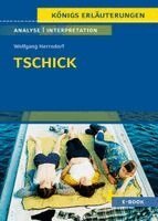 Wolfgang Herrndorf - Tschick von Wolfgang Herrndorf - Textanalyse und Interpretation, Häftad