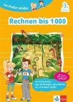 bokomslag Klett Die Mathe-Helden Rechnen bis 1000 3. Klasse