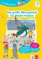 bokomslag Die Mathe-Helden. Das große Übungsbuch für Mathe-Helden 3. Klasse