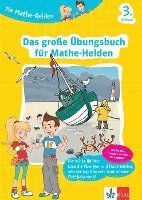 bokomslag Die Mathe-Helden. Das große Übungsbuch für Mathe-Helden 3. Klasse