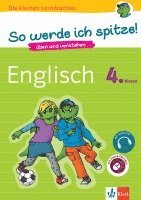 bokomslag So werde ich spitze! Englisch 4. Klasse. üben und verstehen, Englisch in der Grundschule, mit Audio-CD