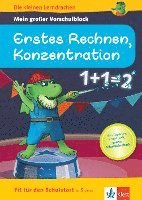 bokomslag Die kleinen Lerndrachen: Fit für den Schulstart: Mein großer Vorschulblock Erstes Rechnen, Konzentration