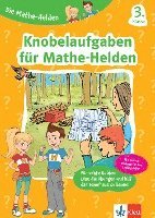 bokomslag Die Mathe-Helden Knobelaufgaben für Mathe-Helden 3. Klasse