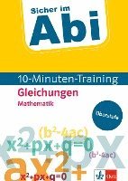 bokomslag Sicher im Abi 10-Minuten-Training Oberstufe Mathematik Gleichungen