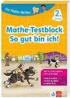 bokomslag Die Mathe-Helden: Mathe-Testblock So gut bin ich! 2. Klasse