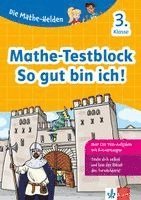 Klett Die Mathe-Helden: Mathe-Testblock So gut bin ich! 3. Klasse, Häftad