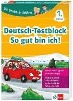 Die Deutsch-Helden: Deutsch-Testblock So gut bin ich! 1. Klasse, Häftad