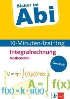 bokomslag Sicher im Abi 10-Minuten-Training Mathematik Integralrechnung