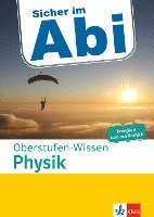 Sicher im Abi Oberstufen-Wissen Physik 1