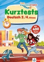 Team Drachenstark: Kurztests Deutsch 3./4. Klasse, Häftad