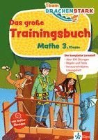 bokomslag Team Drachenstark: Das großes Trainingsbuch Mathe 3. Klasse