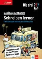 Die drei ??? Kids: Mein Übungsheft Deutsch 1. Klasse - Schreiben lernen