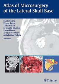 bokomslag Atlas of Microsurgery of the Lateral Skull Base