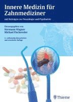 Hermann Wagner, Michael Fischereder - Innere Medizin für Zahnmediziner, Inbunden