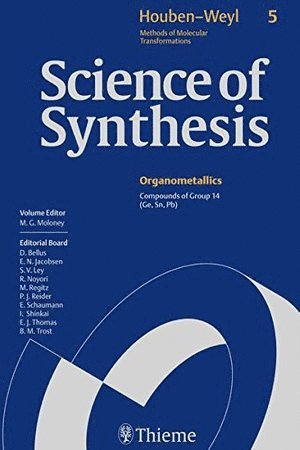 Mark Moloney - Science of Synthesis: Houben-Weyl Methods of Molecular Transformations Vol. 5, Inbunden