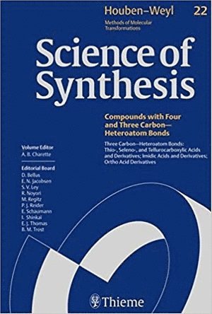Andre B. Charette - Science of Synthesis: Houben-Weyl Methods of Molecular Transformations Vol. 22, Inbunden
