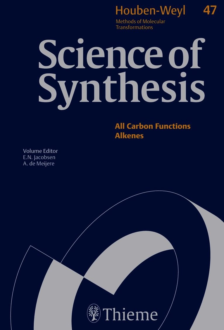 47aScience of Synthesis: Houben-Weyl Methods of Molecular Transformations Vol. 47a