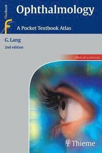 bokomslag Ophthalmology: A Pocket Textbook Atlas