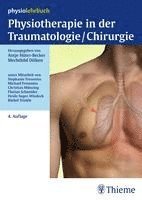 bokomslag Physiotherapie in der Traumatologie/Chirurgie