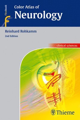 Reinhard Rohkamm - Color Atlas of Neurology, Häftad