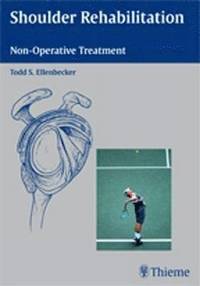 bokomslag Shoulder Rehabilitation: Non-Operative Treatment