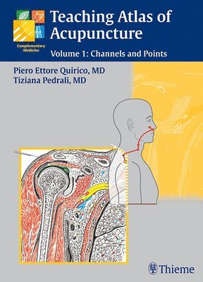 bokomslag Teaching Atlas of Acupuncture: Channels and Points: Volume 1