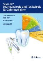 bokomslag Atlas der Pharmakologie und Toxikologie für Zahnmediziner