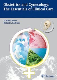 bokomslag Obstetrics and Gynecology: The Essentials of Clinical Care