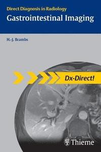 bokomslag Gastrointestinal Imaging: Direct Diagnosis in Radiology