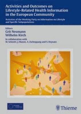 Activities and Outcomes on Lifestyle-Related Health Information in the European 1