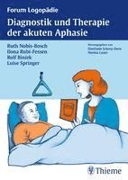 bokomslag Diagnostik und Therapie akuter Aphasien