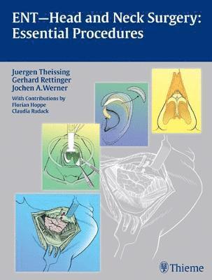 bokomslag ENT Head and Neck Surgery: Essential Procedures