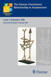 bokomslag Patient-Practitioner Relationship in Acupuncture