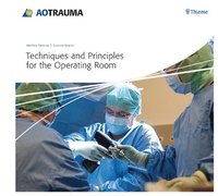 bokomslag Techniques and Principles for the Operating Room