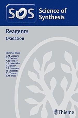 Science of Synthesis Reagents: Oxidation