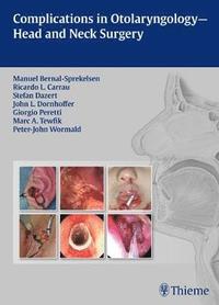 bokomslag Complications in Otolaryngology - Head and Neck Surgery