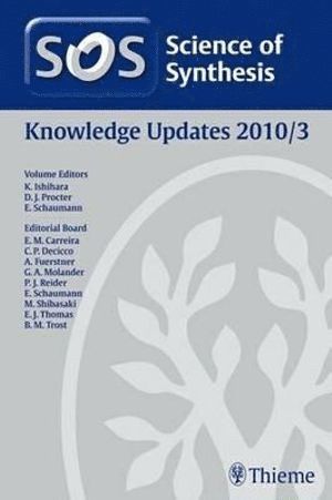 Erick M. Carreira, Jozef Drabowicz, Ilan Marek, Martin Oestreich, Ernst Schaumann - 2011/3Science of Synthesis Knowledge Updates 2011 Vol. 3, Inbunden