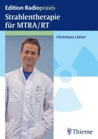 bokomslag Strahlentherapie für MTRA/RT