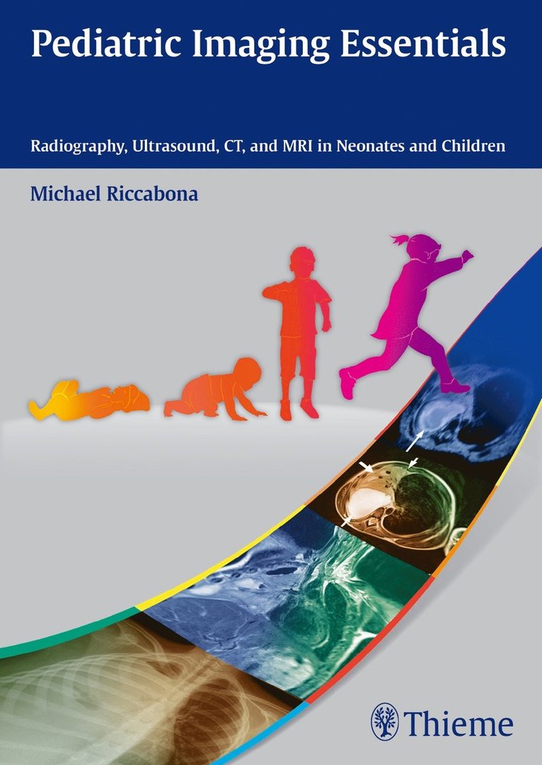 Michael Riccabona - Pediatric Imaging Essentials, Häftad
