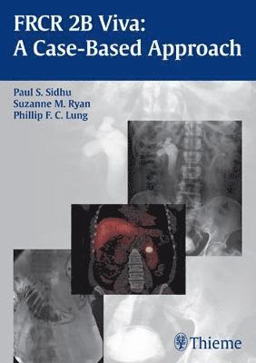 bokomslag FRCR 2B Viva: A Case-Based Approach