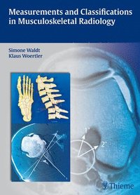 bokomslag Measurements and Classifications in Musculoskeletal Radiology