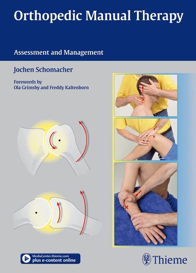 Jochen Schomacher - Orthopedic Manual Therapy, Häftad