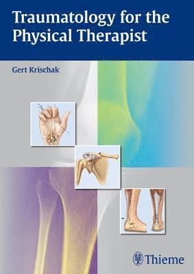 Traumatology for the Physical Therapist 1