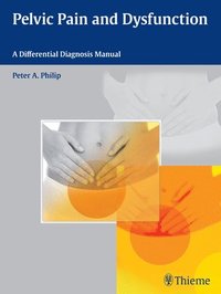 bokomslag Pelvic Pain and Dysfunction